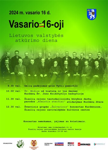  KURŠĖNUOSE VASARIO 16-OSIOS – LIETUVOS VALSTYBĖS ATKŪRIMO DIENOS RENGINIAI       