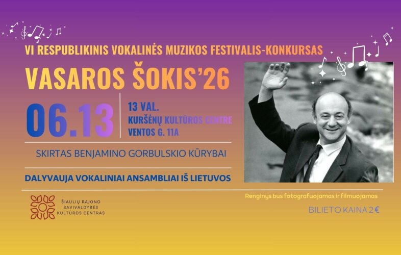 KURŠĖNUOSE vokalinės muzikos festivalis-konkursas