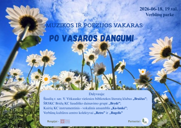 VERBŪNUOSE vakaras „Po vasaros dangumi“