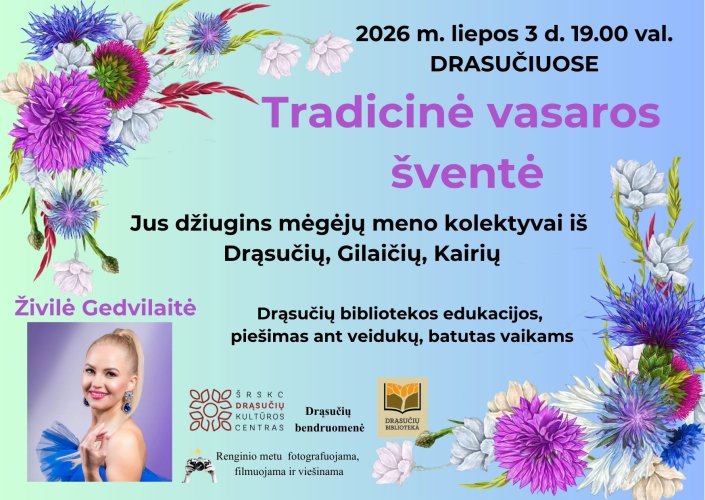DRĄSUČIUOSE tradicinė vasaros šventė 
