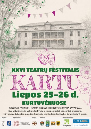 KURTUVĖNUOSE XXVI teatrų festivalis „KARTU“ 