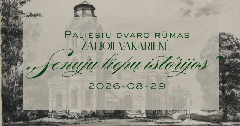 PALIESIAI Žalioji vakarienė 