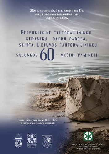 KURŠĖNUOSE keramikų darbų parodos uždarymo šventė 