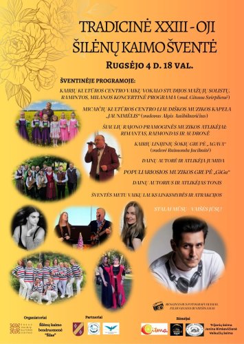 ŠILĖNUOSE tradicinė XXIII-oji  Šilėnų kaimo šventė 
