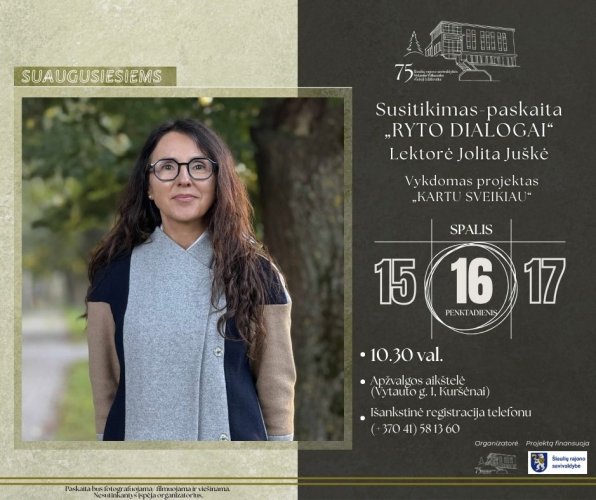 KURŠĖNUOSE susitikimas-paskaita 