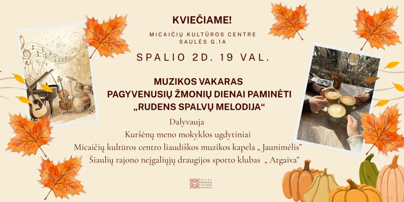MICAIČIUOSE muzikos vakaras 